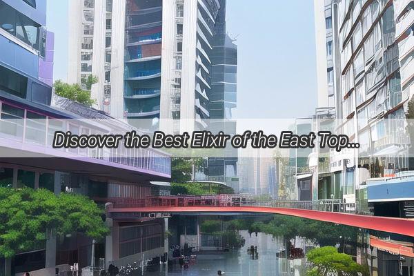 Discover the Best Elixir of the East Top Aconite Collagen Recycling Platforms in Guangzhou